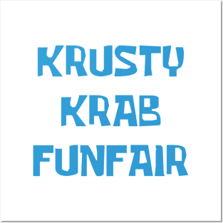 Krusty Krab Funfair! Posters and Art